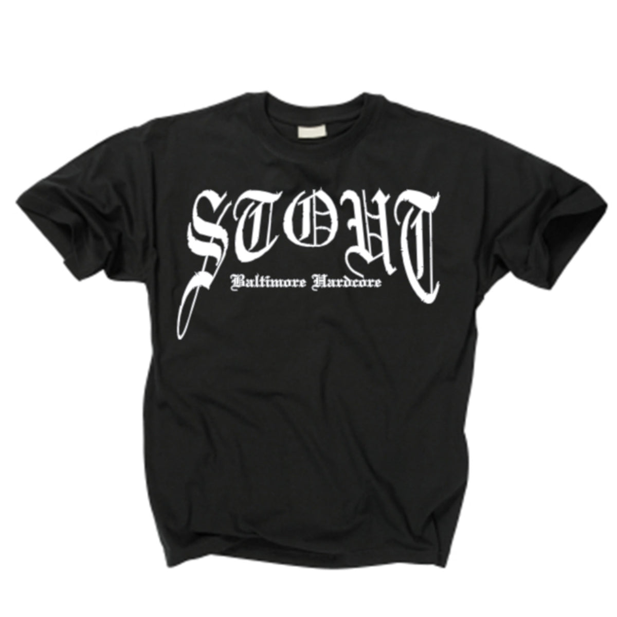 Black heavyweight tee laid flat, front view — bold Old English "STOUT" lettering centered on chest with "Baltimore Hardcore" printed beneath in matching gothic script.